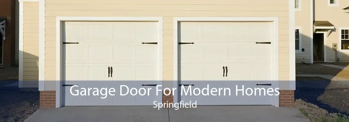 Garage Door For Modern Homes Springfield