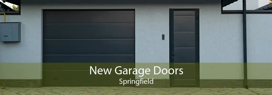 New Garage Doors Springfield